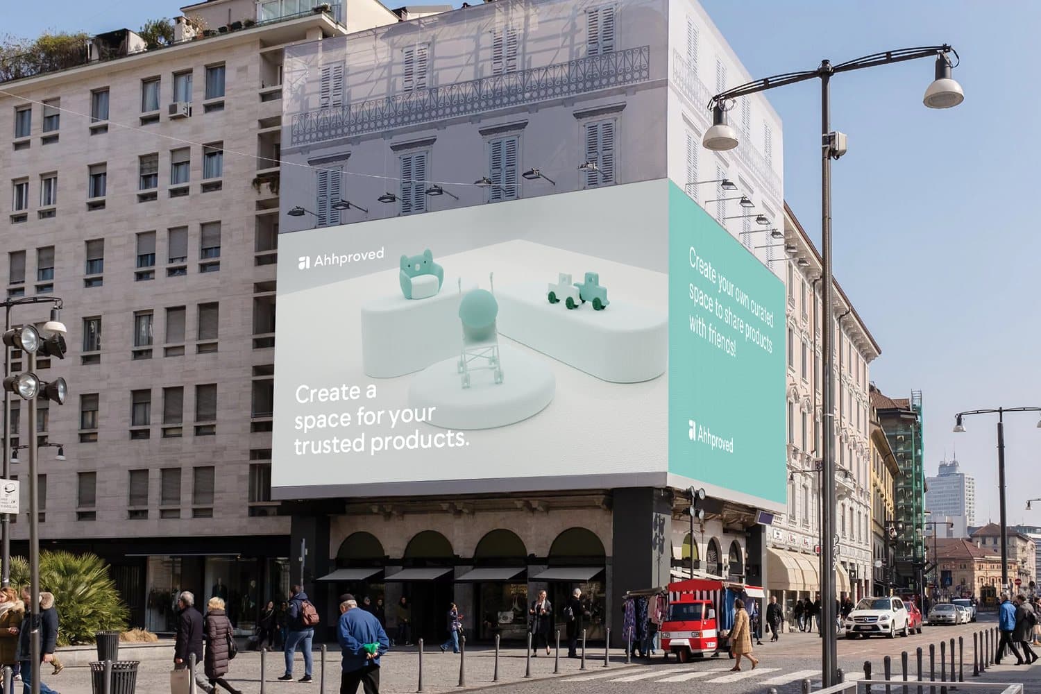 Ahhproved billboards on a city building. Create a space for your trusted products